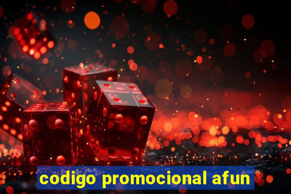 codigo promocional afun